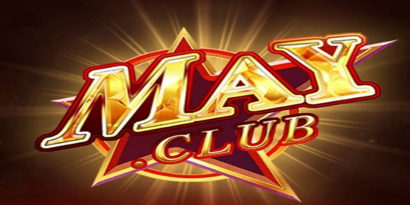 Tìm hiểu chi tiết về cổng game May club chuyên nghiệp nhất 1 Giới thiệu về cổng game May Club